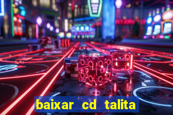 baixar cd talita santos vida vazia